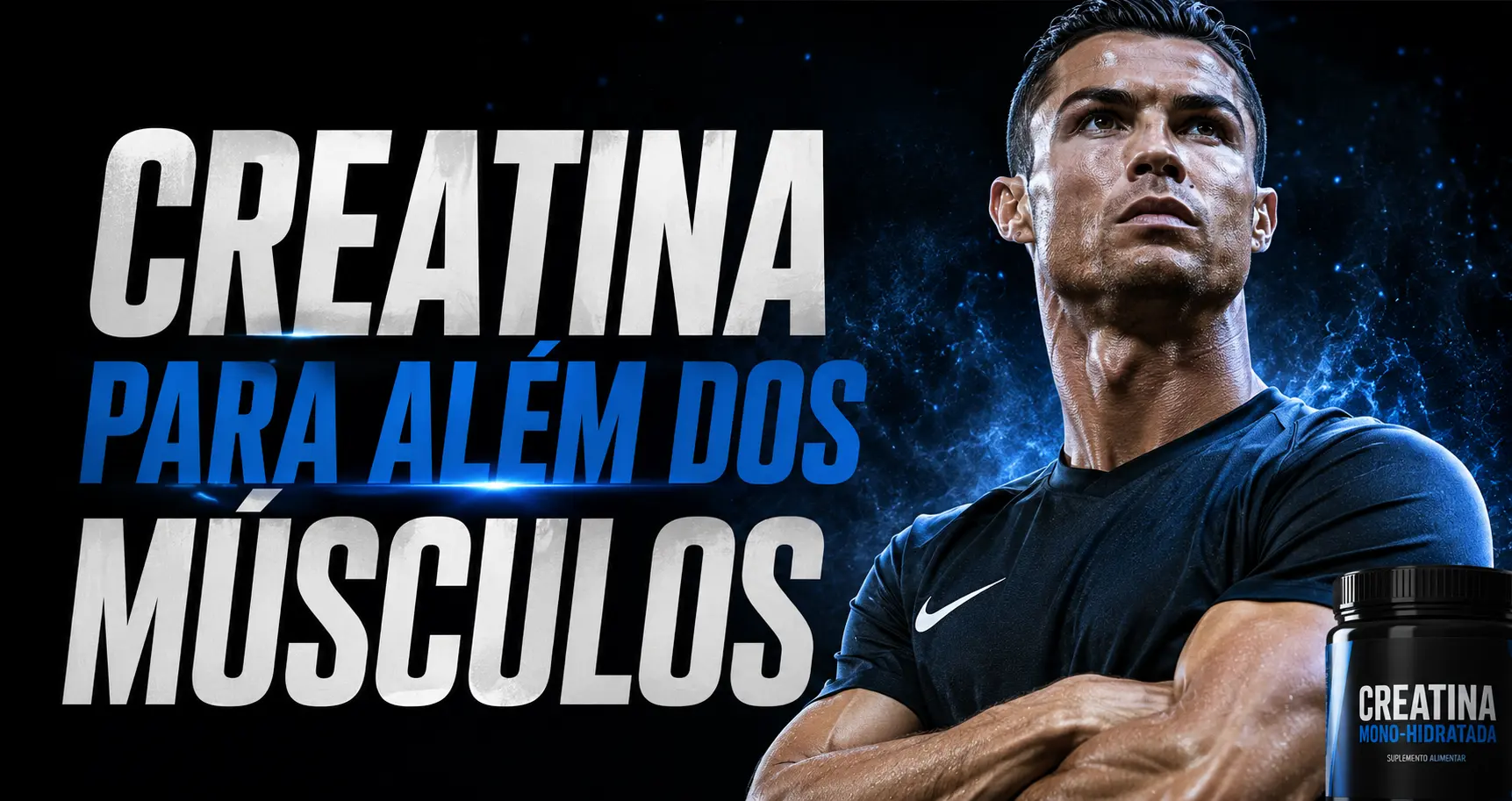 Creatina para Além dos Músculos