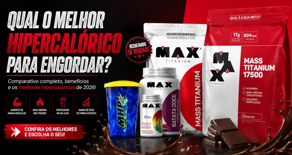 Qual é o Melhor Hipercalórico para Engordar? 2 QUAL O MELHOR HIPERCALORICO PARA ENGORDAR